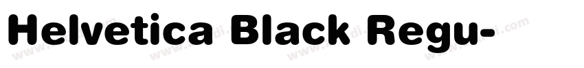 Helvetica Black Regu字体转换